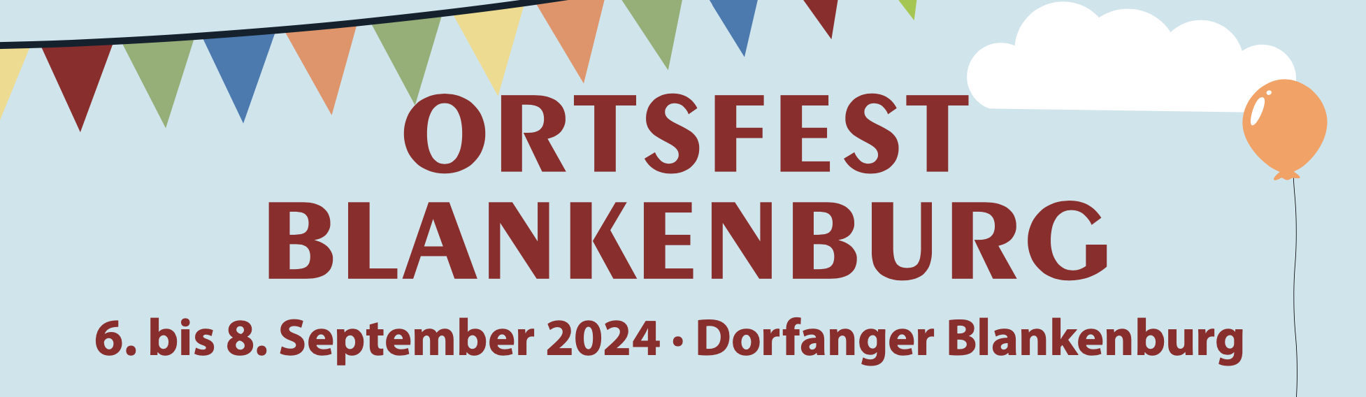 Ortsfest Blankenburg findet vom 6. bis 8. September statt.