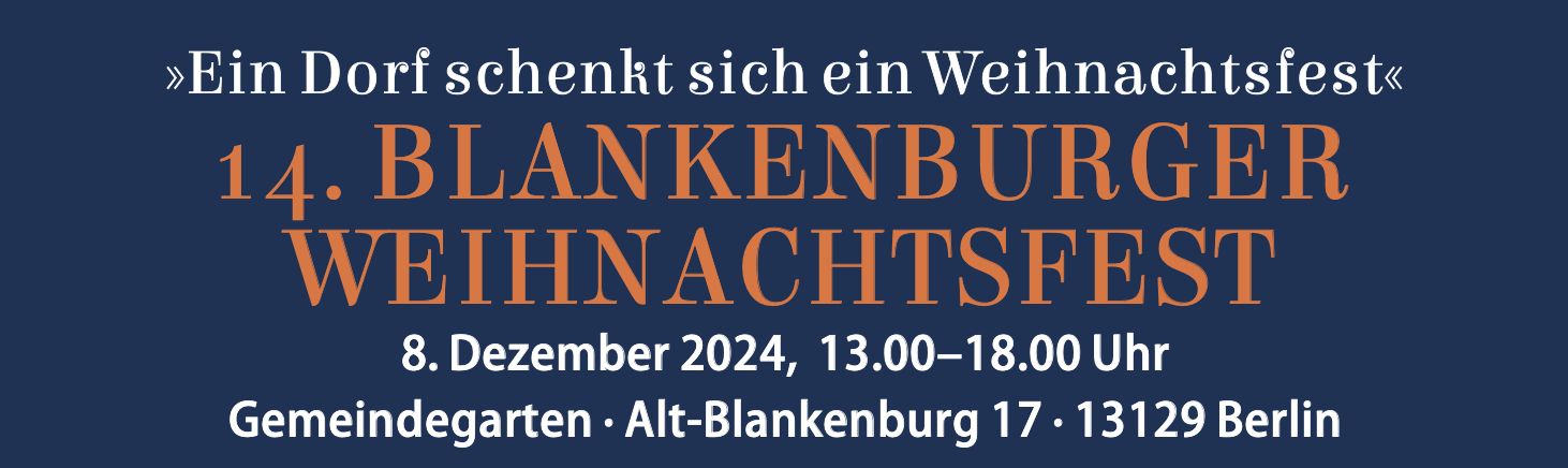 Blankenburger Weihnachtsfest am 8. Dezember 2024 – Ein Dorf schenkt sich ein Weihnachtsfest